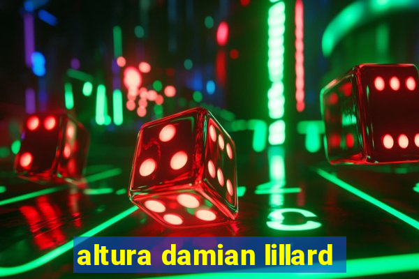 altura damian lillard